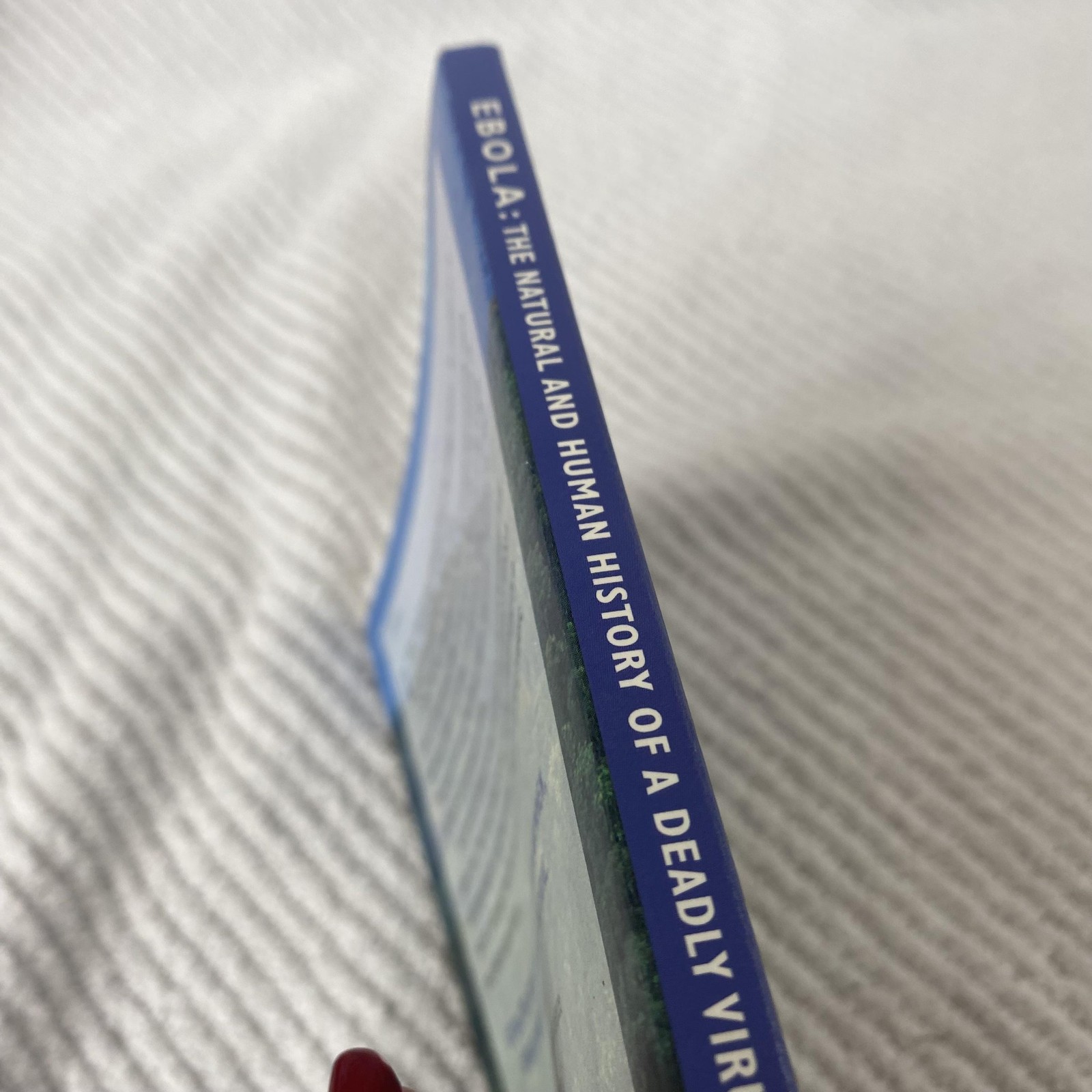 Ebola Natural And Human History Of A Deadly Virus Book David Quammen PB Science