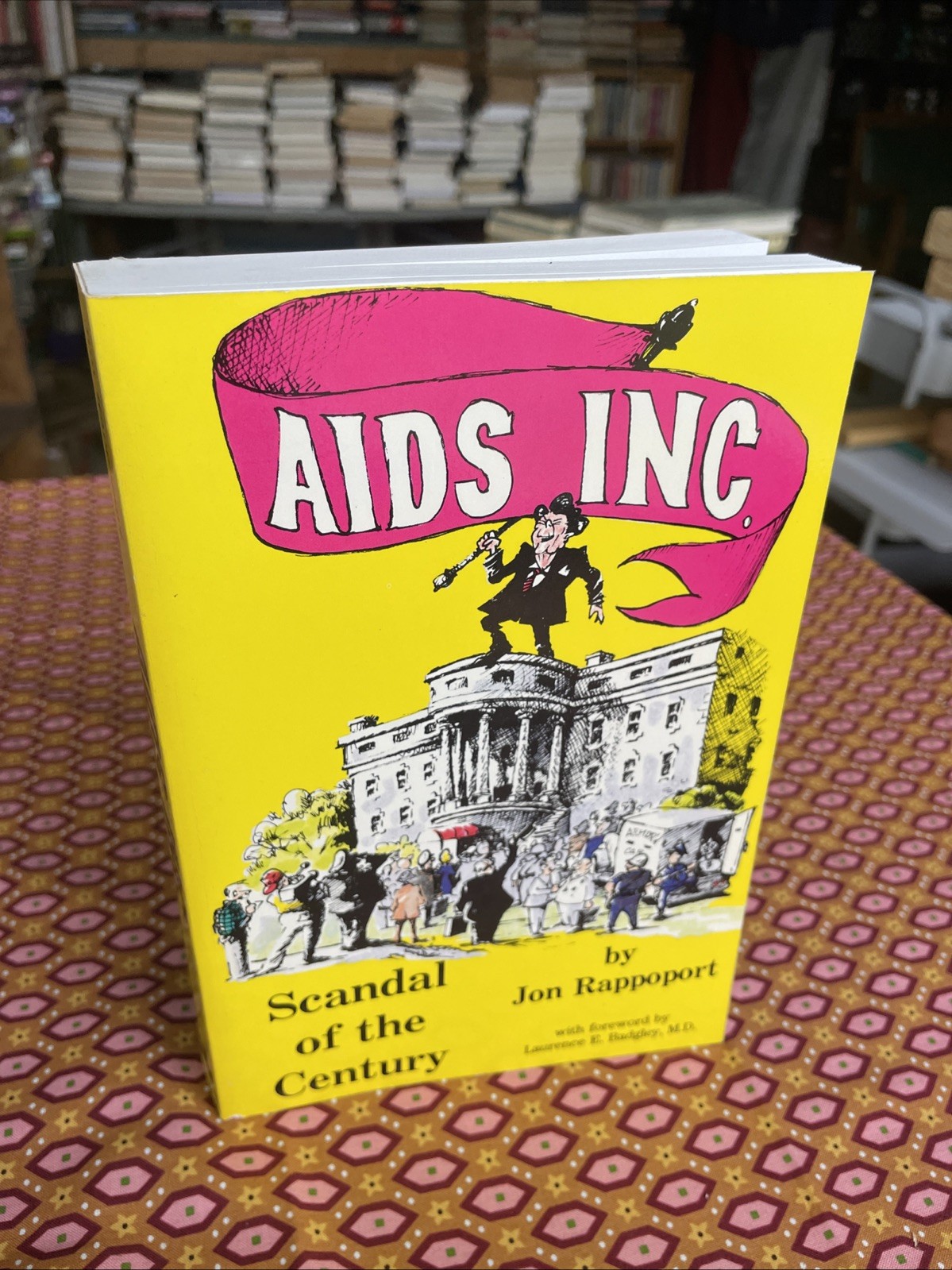 AIDS Inc. : Scandal of the Century by Jon Rappoport (1988 1st Edition PB 343 pp)