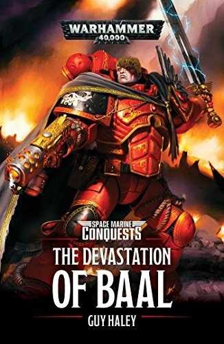 The Devastation of Baal (Space Marine – Paperback, by Haley Guy – Very Good