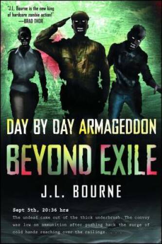 Day by Day Armageddon: Beyond Exile (Book 2) – Paperback – VERY GOOD
