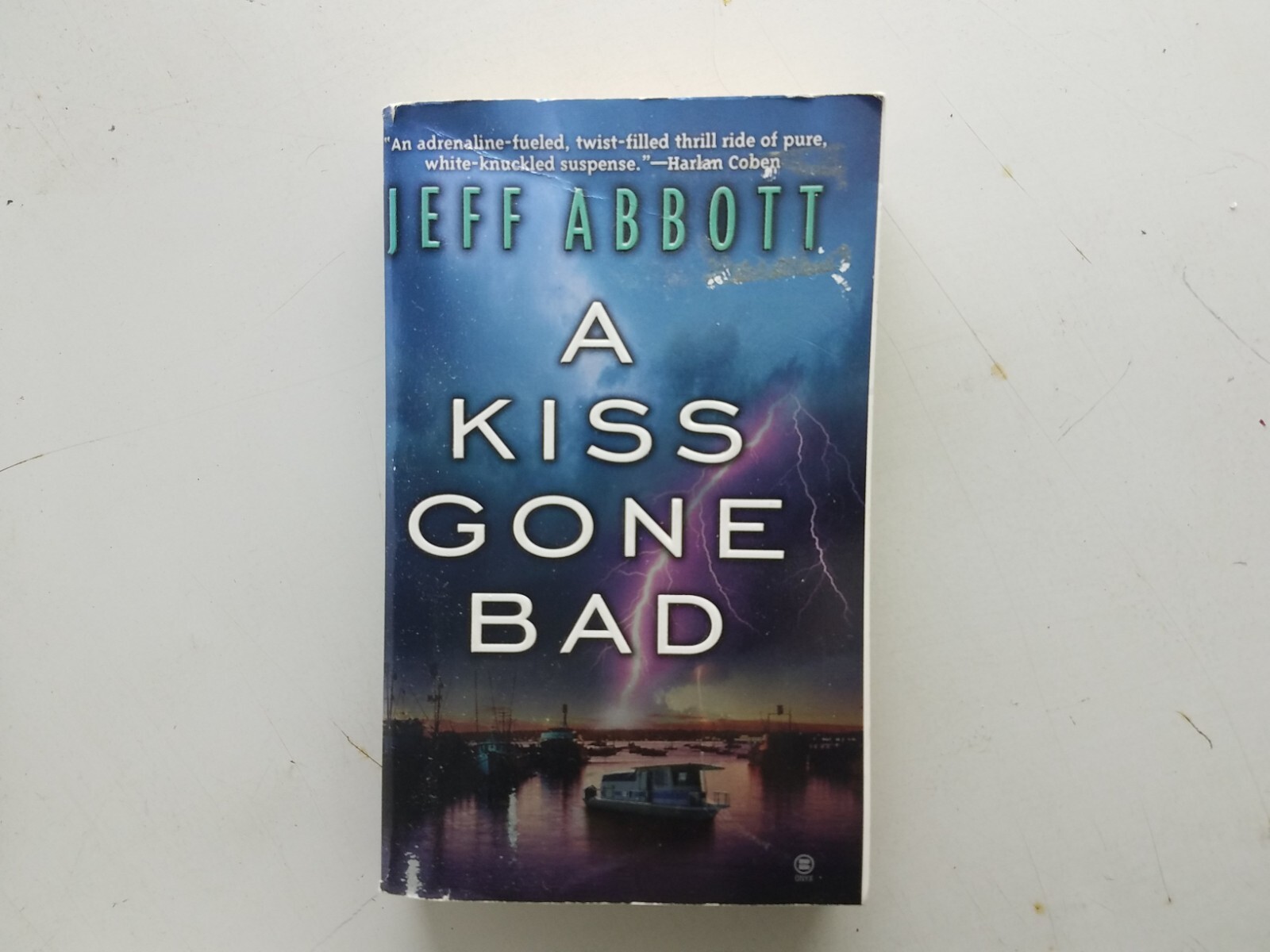 A Kiss Gone Bad by Jeff Abbott (2001 UK- A Format Paperback)