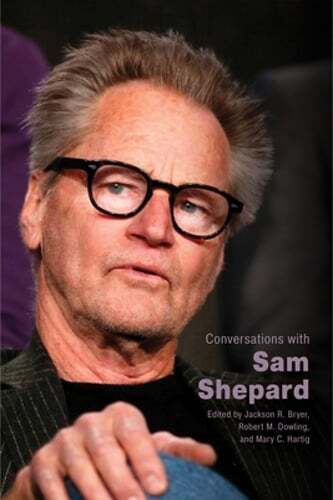 Conversations with Sam Shepard by Jackson R Bryer: Used