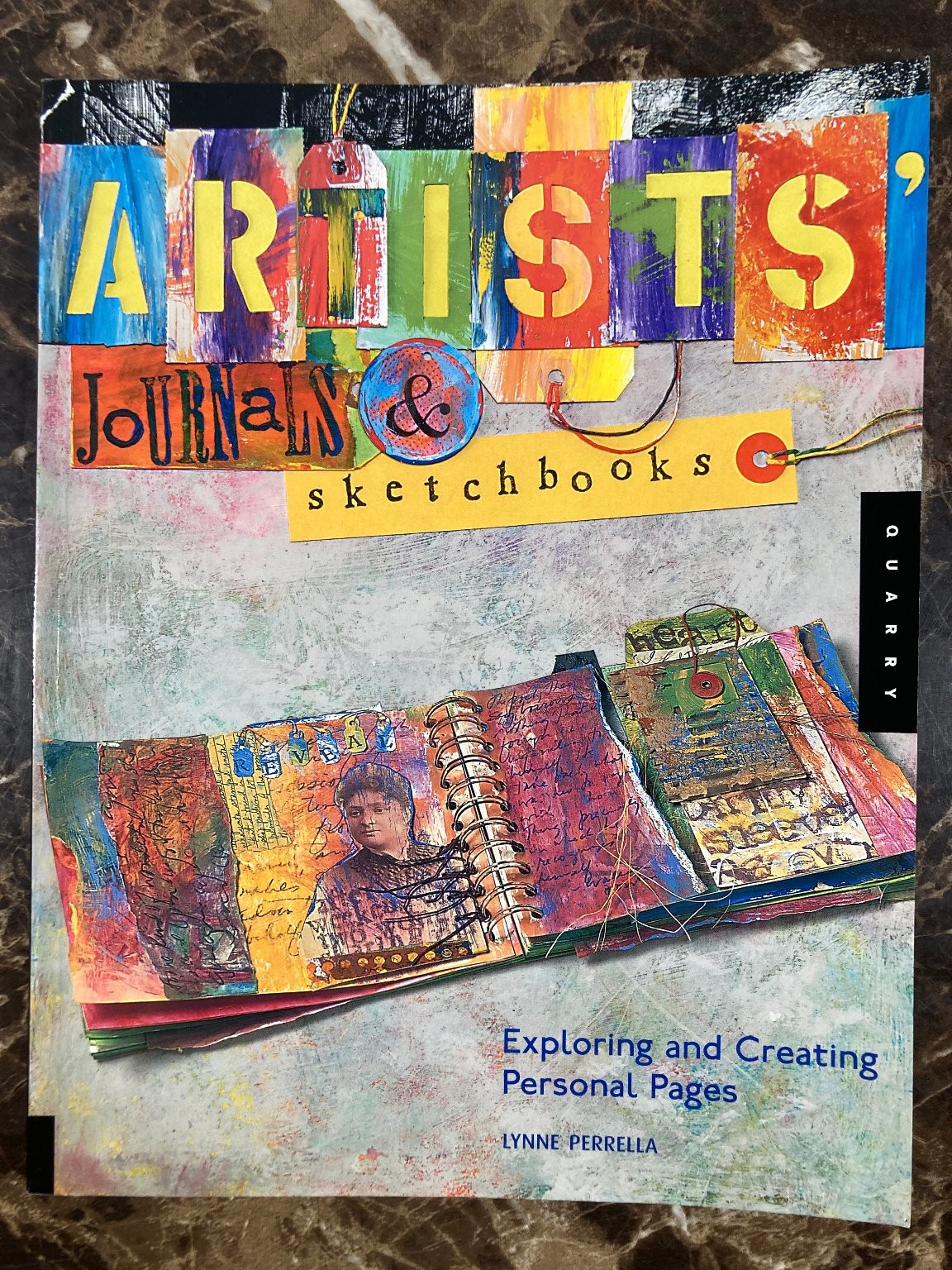 Artists’ Journals & Sketchbooks Lynne Perrella 2004 Art Technique Quarry Books