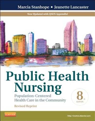 Public Health Nursing: Population-Centered Health Care in the Community: Used