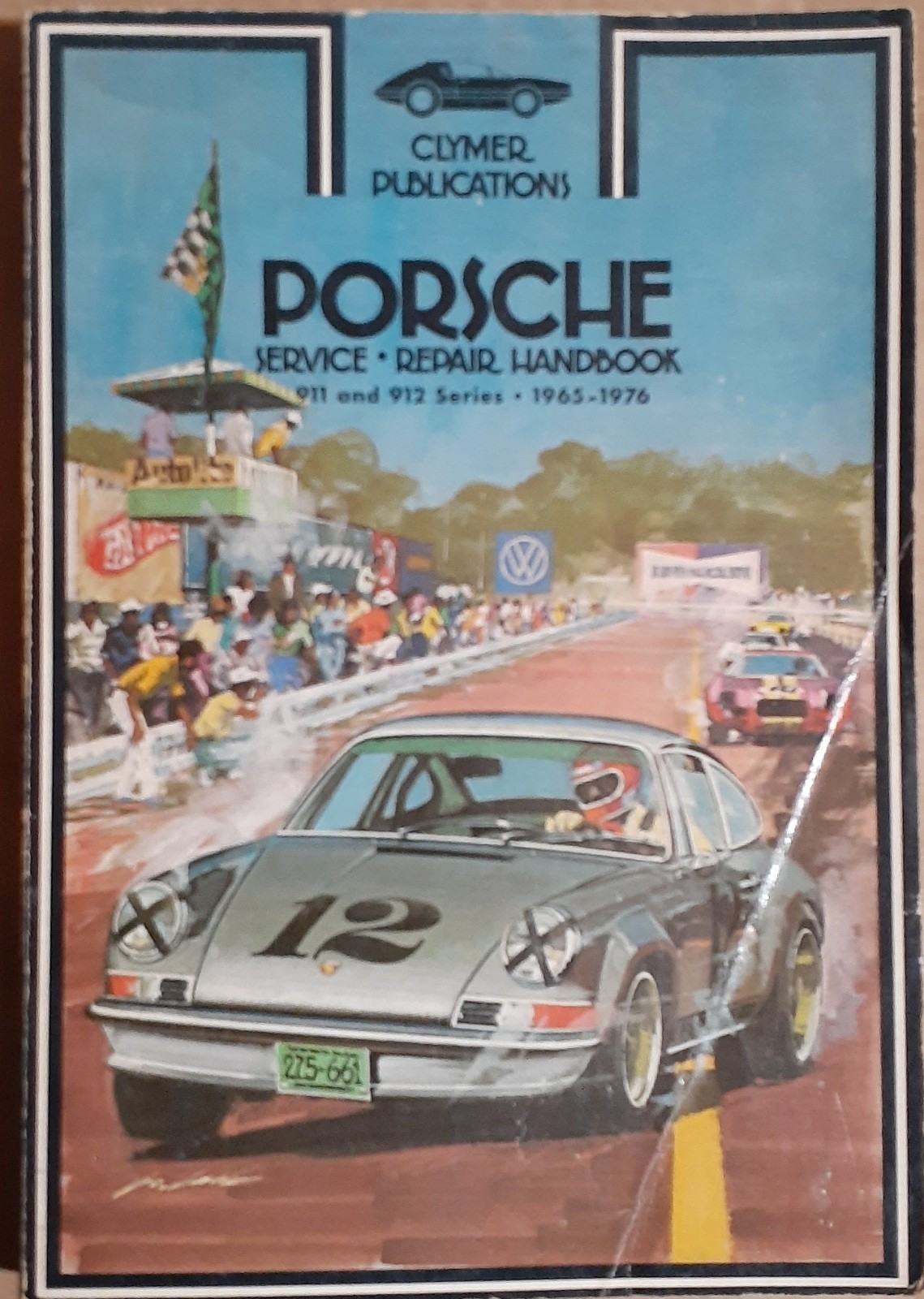 Clymer Porsche 911 & 912 Series 1965-1976 Service & Repair Manual Handbook