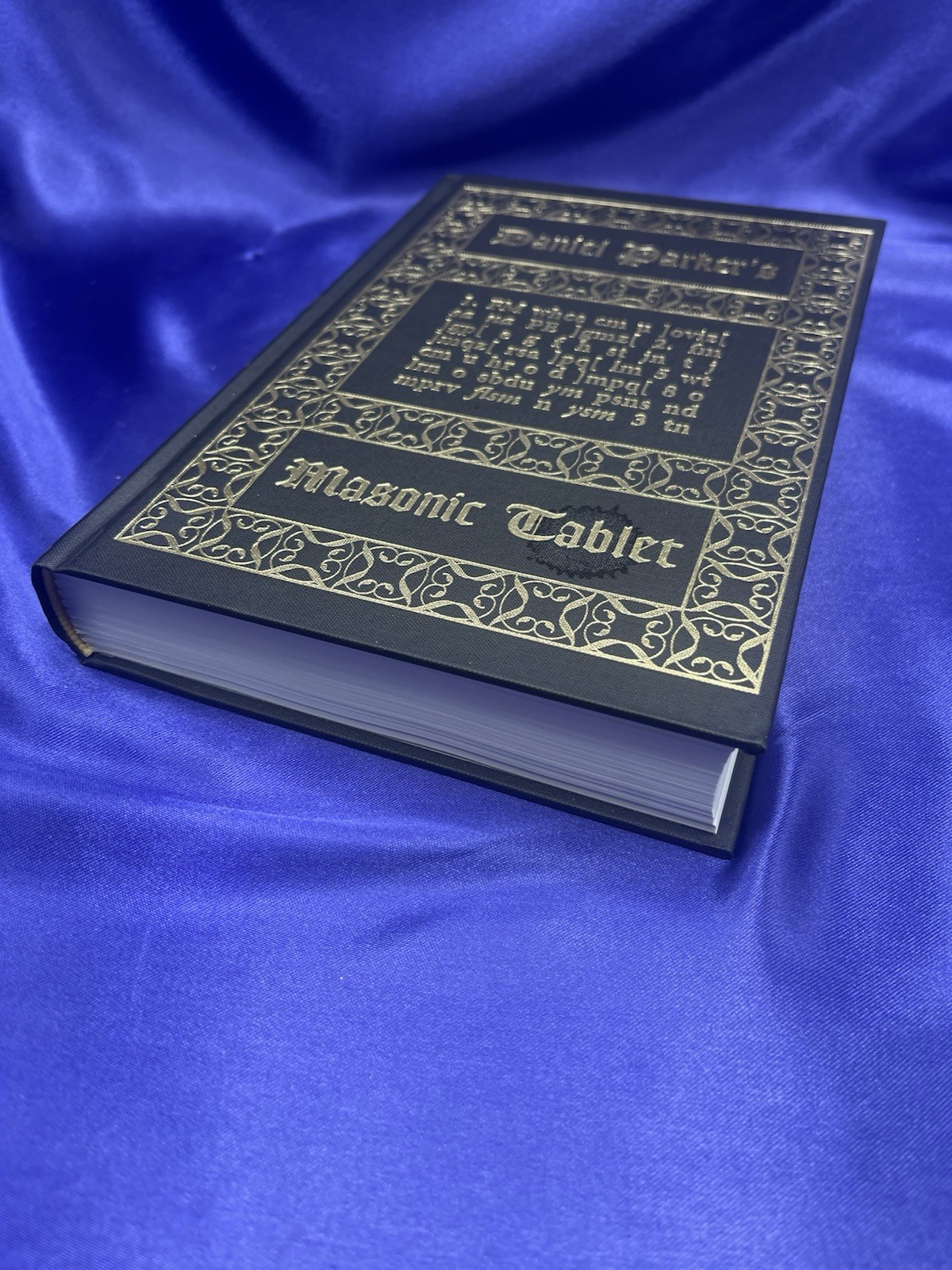 Daniel Parker’s Masonic Tablet, 2019 Hardcover. Excellent Condition. Rare Text