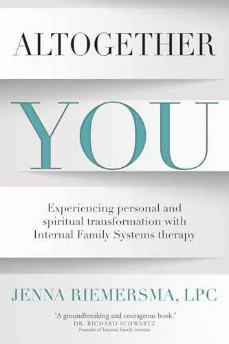 Altogether You: Experiencing personal and – Paperback, by Riemersma Jenna – Good
