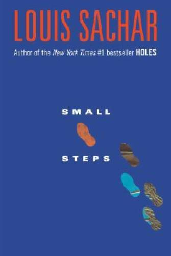 Small Steps – Hardcover By Sachar, Louis – GOOD