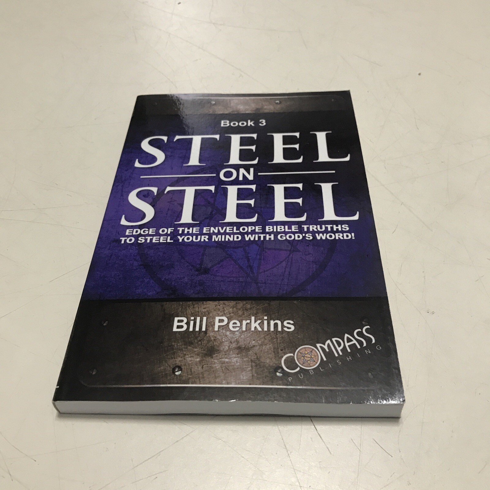 Steel on Steel Book 3 – By Bill Perkins Paperback 2020