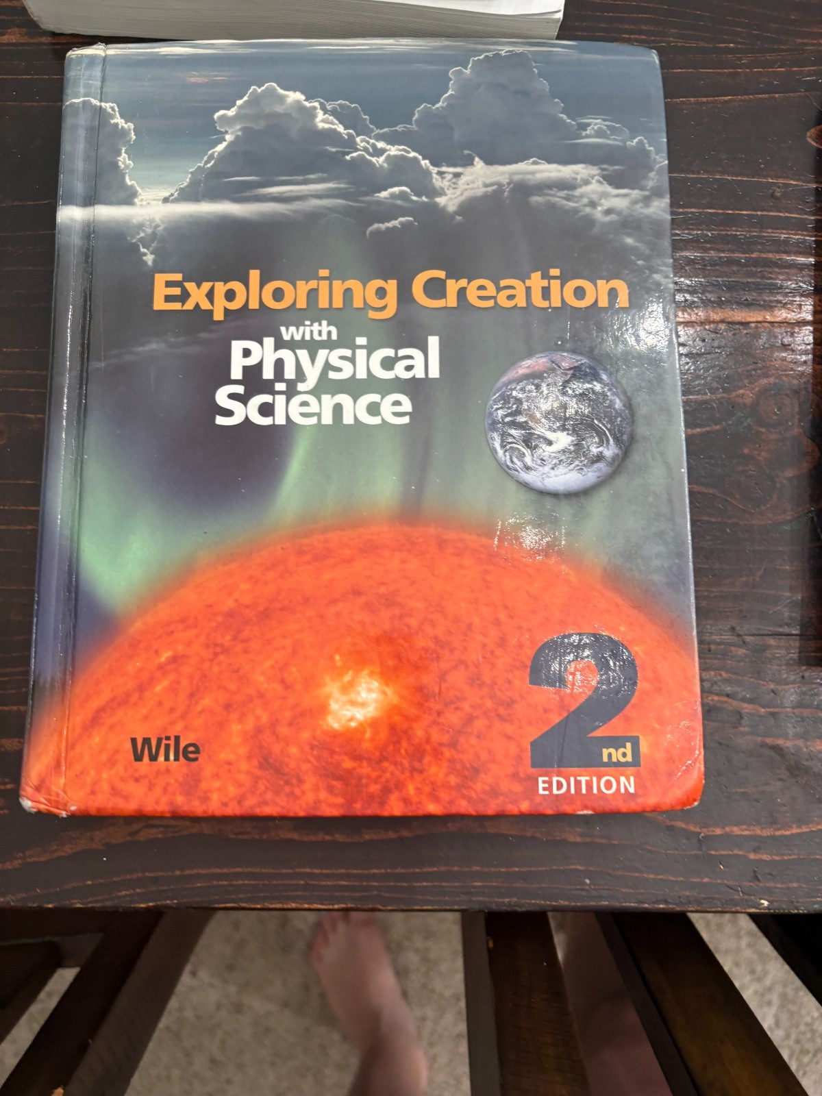 Apologia’s Exploring Creation with Physical Science- 2nd Edition