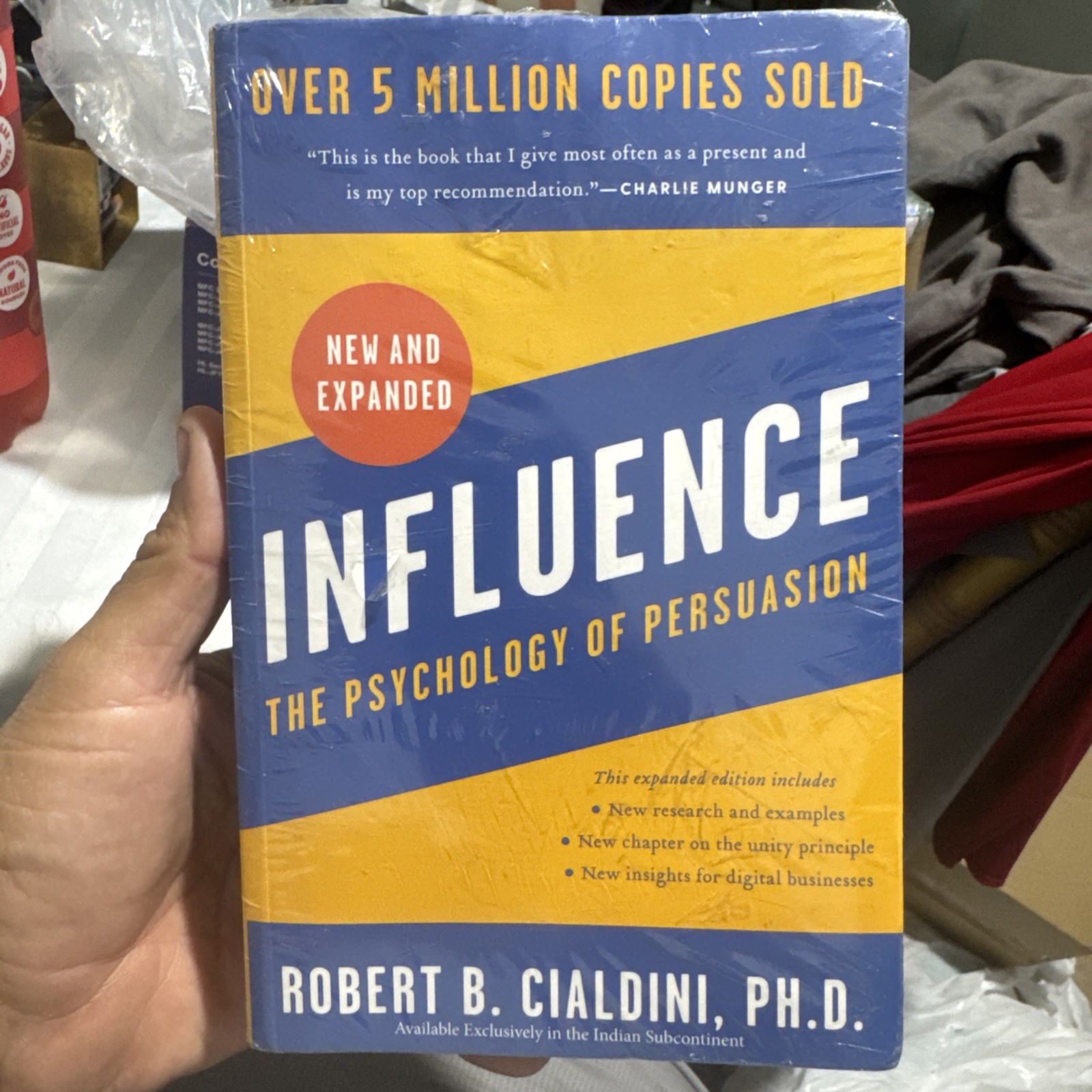 Influence: The Psychology of Persuasion New & Expanded Robert B. Cialdini PhD