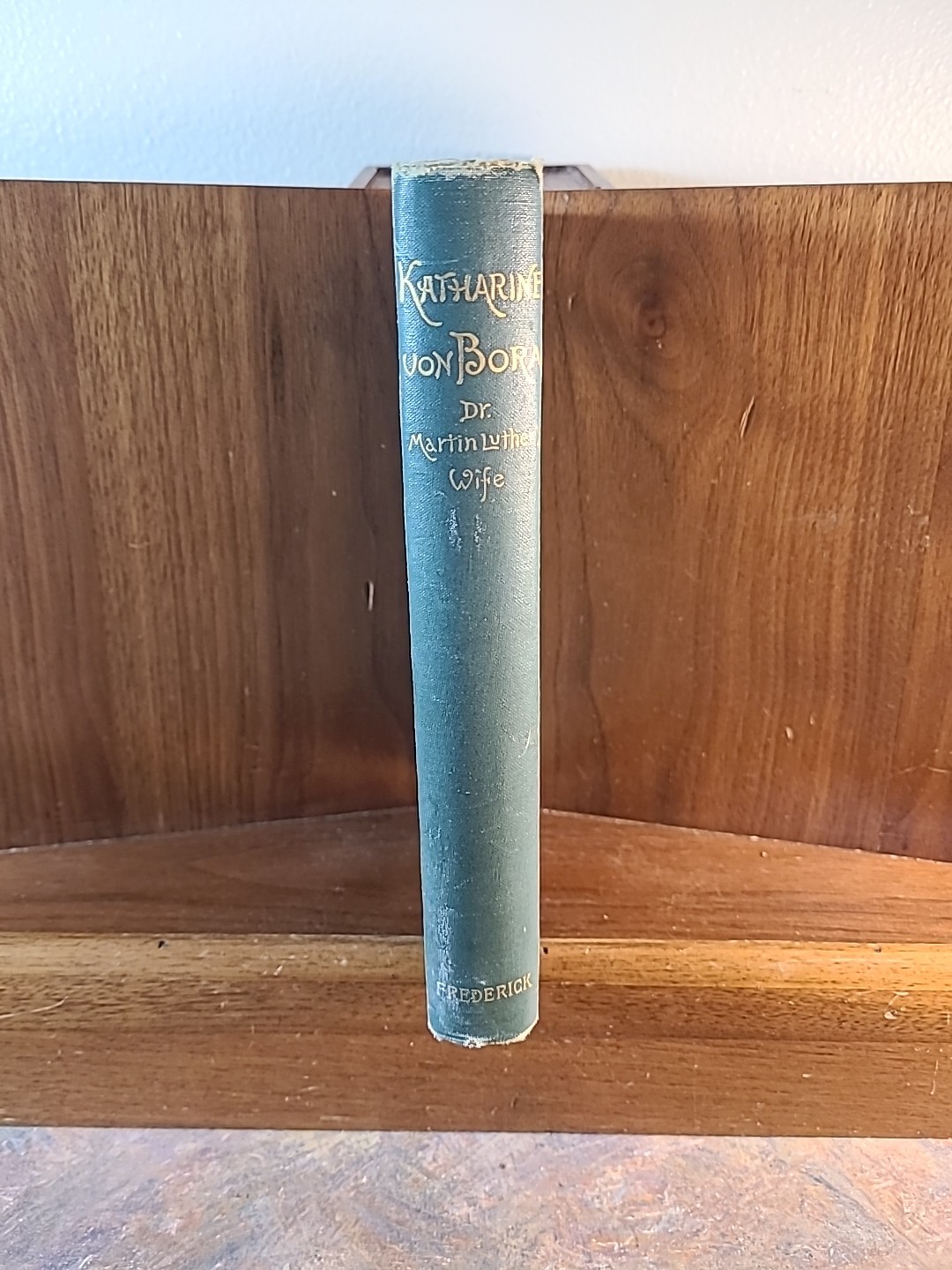 1890, Dr. Martin Luther Kings Wife, Katharine Von Bora, Hardcover By Armin Stein