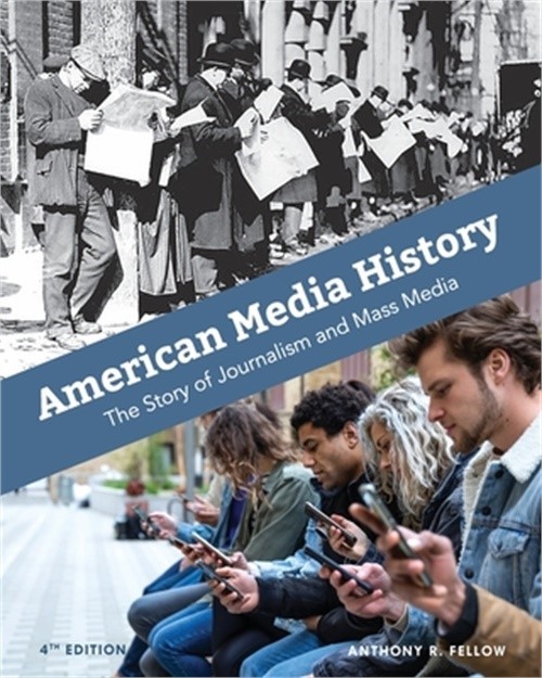 American Media History: The Story of Journalism and Mass Media (Paperback or Sof