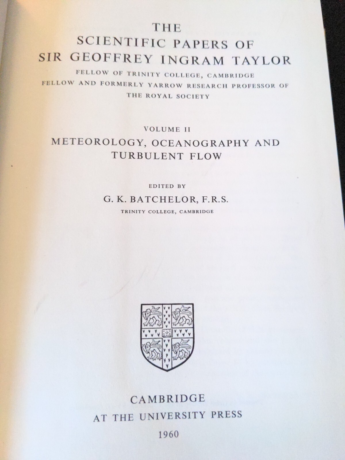 The Scientific Papers of Sir Geoffrey Ingram Taylor HCDJ Vol 2 Meteorology 1960