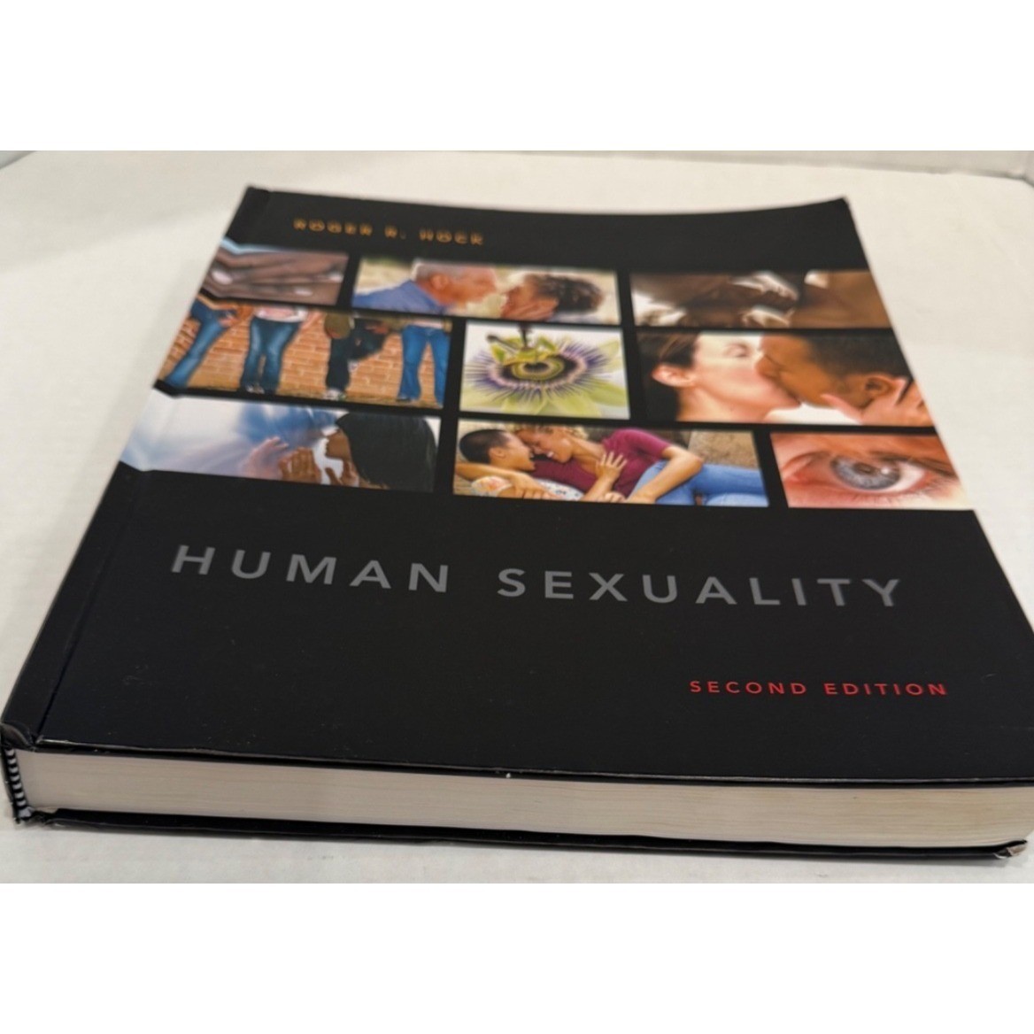 Human Sexuality Second Edition Textbook by Roger R Hock
