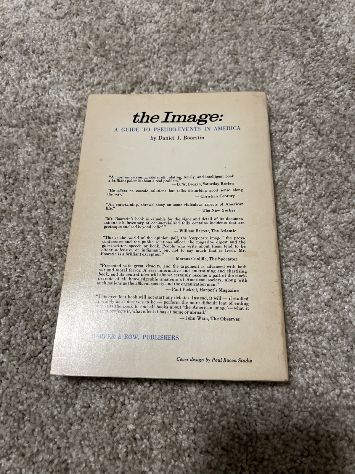 The Image by Daniel J. Boorstin PB First Thus Very Good 1964