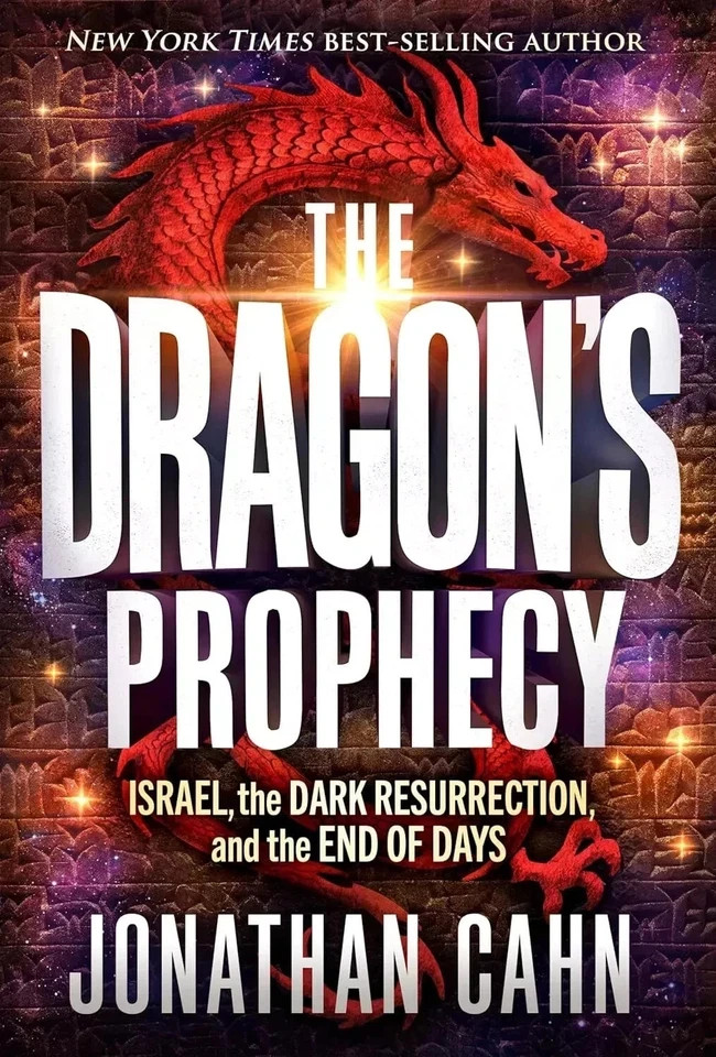 The Dragon’s Prophecy By Jonathan Cahn Paperback New