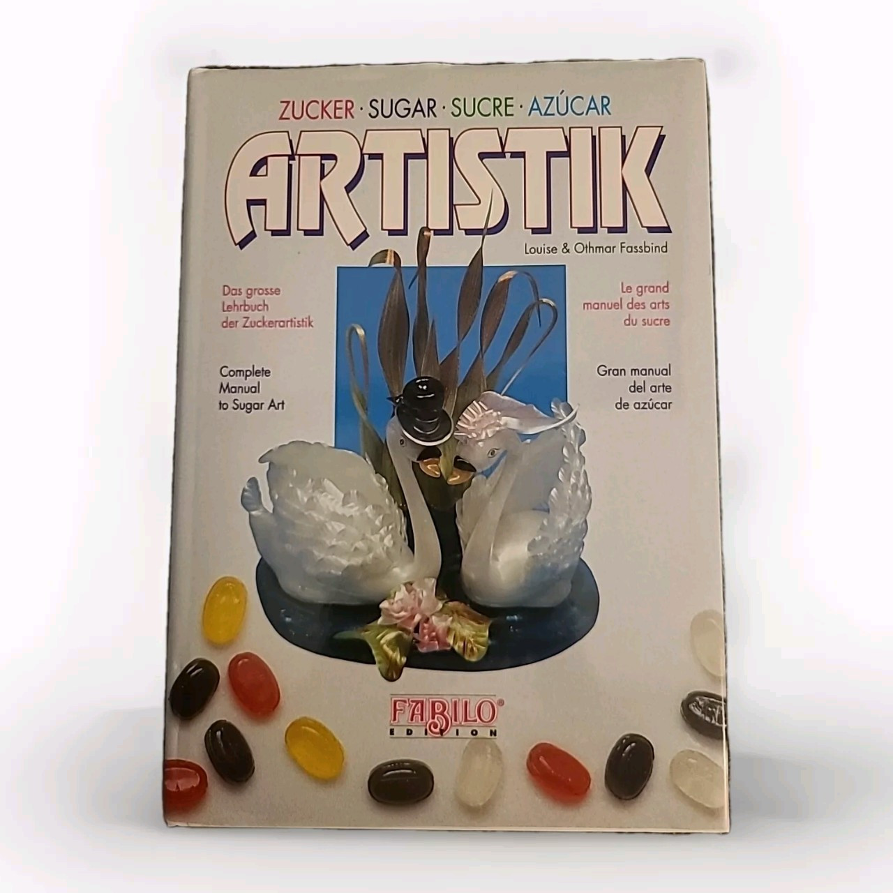 Sugar Artistik Fabilo Edition by Louise & Othmar Fassbind 4 Languages