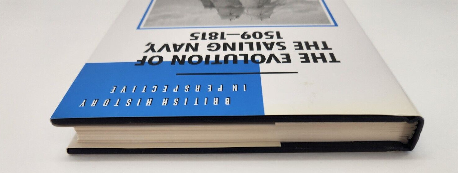 The Evolution of the Sailing Navy, 1509-1815 by Richard Harding 1995 Hardcover