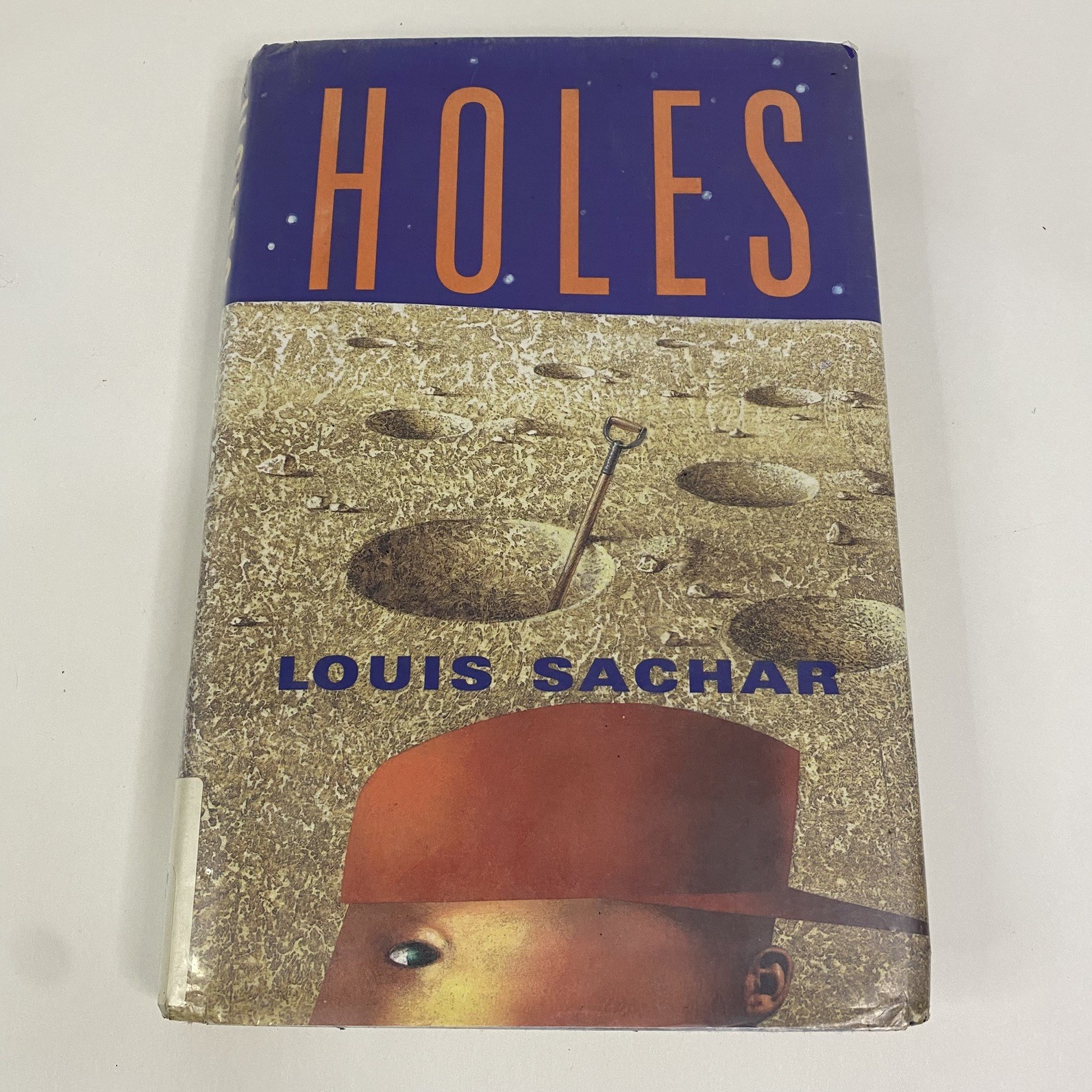 Holes By Louis Sachar 1st Edition, 10th Printing, Hard Cover and Dusk Jacket