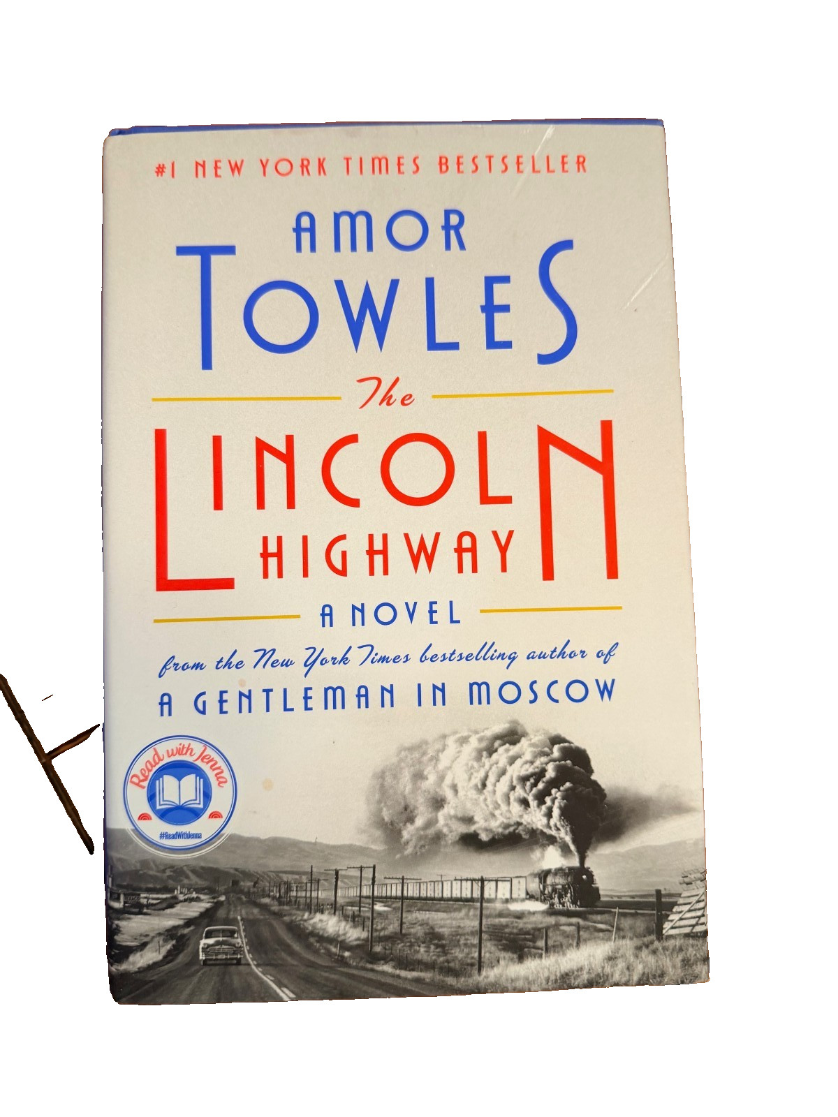 Amor Towles The Lincoln Highway 1st US HC ed Near Fine / Near Fine