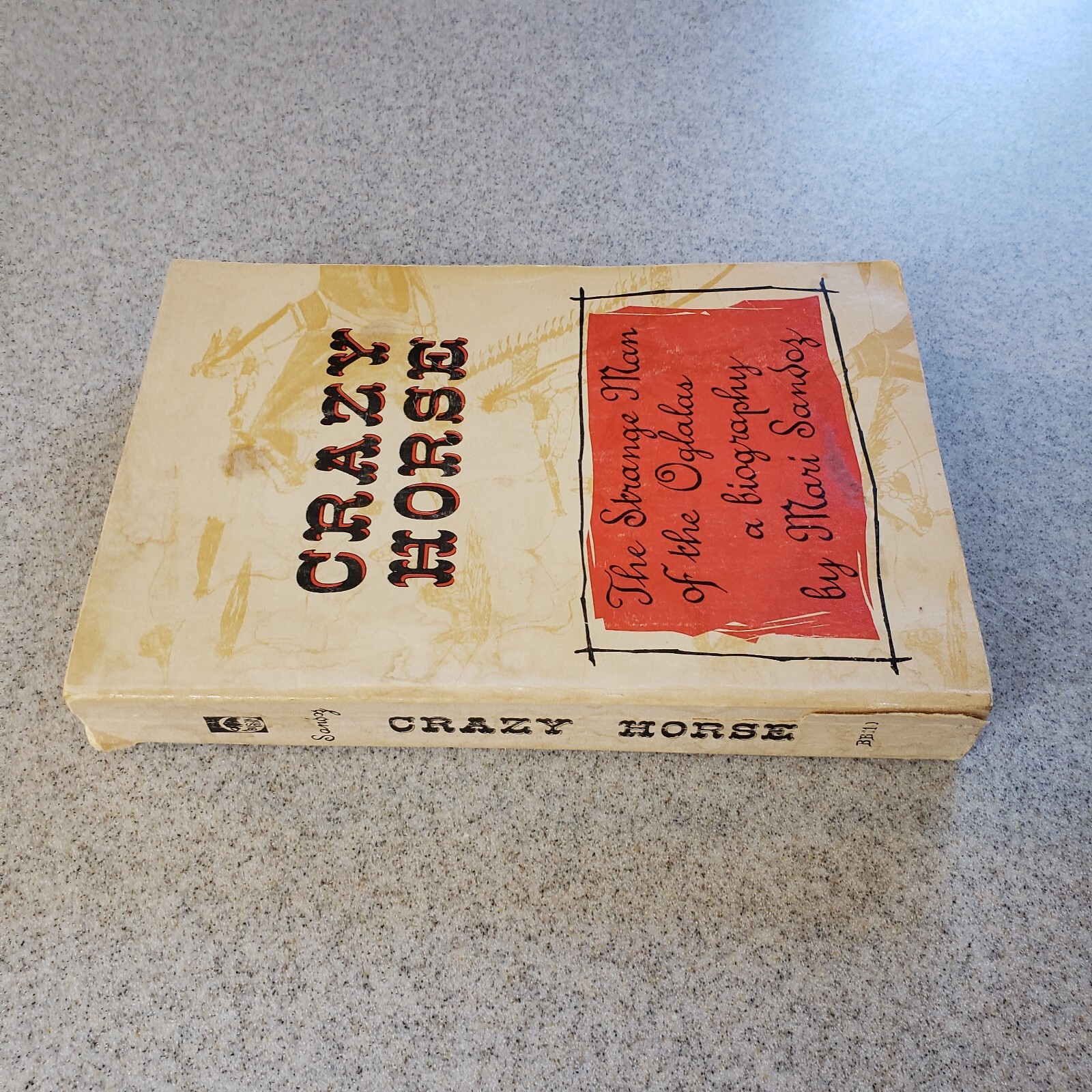 Crazy Horse Oglalas By Mari Sandy 428 Pages 1961