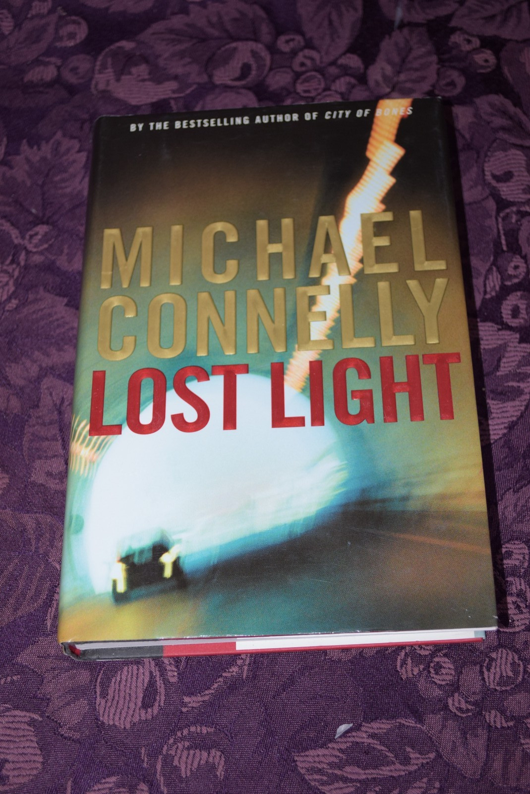 LOST LIGHT by Michael Connelly HC/DJ 1st Edition 1st Printing HC/DJ Nice!
