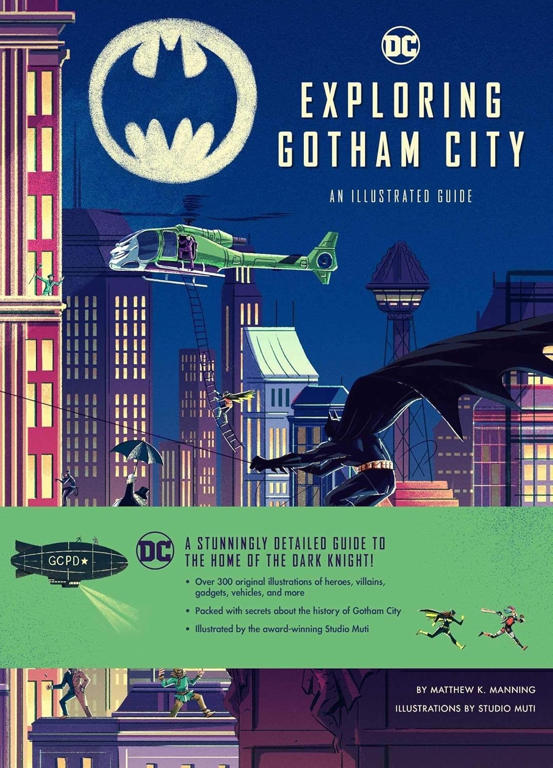 Exploring Gotham City by by Matthew Manning (2021, Insight Editions)