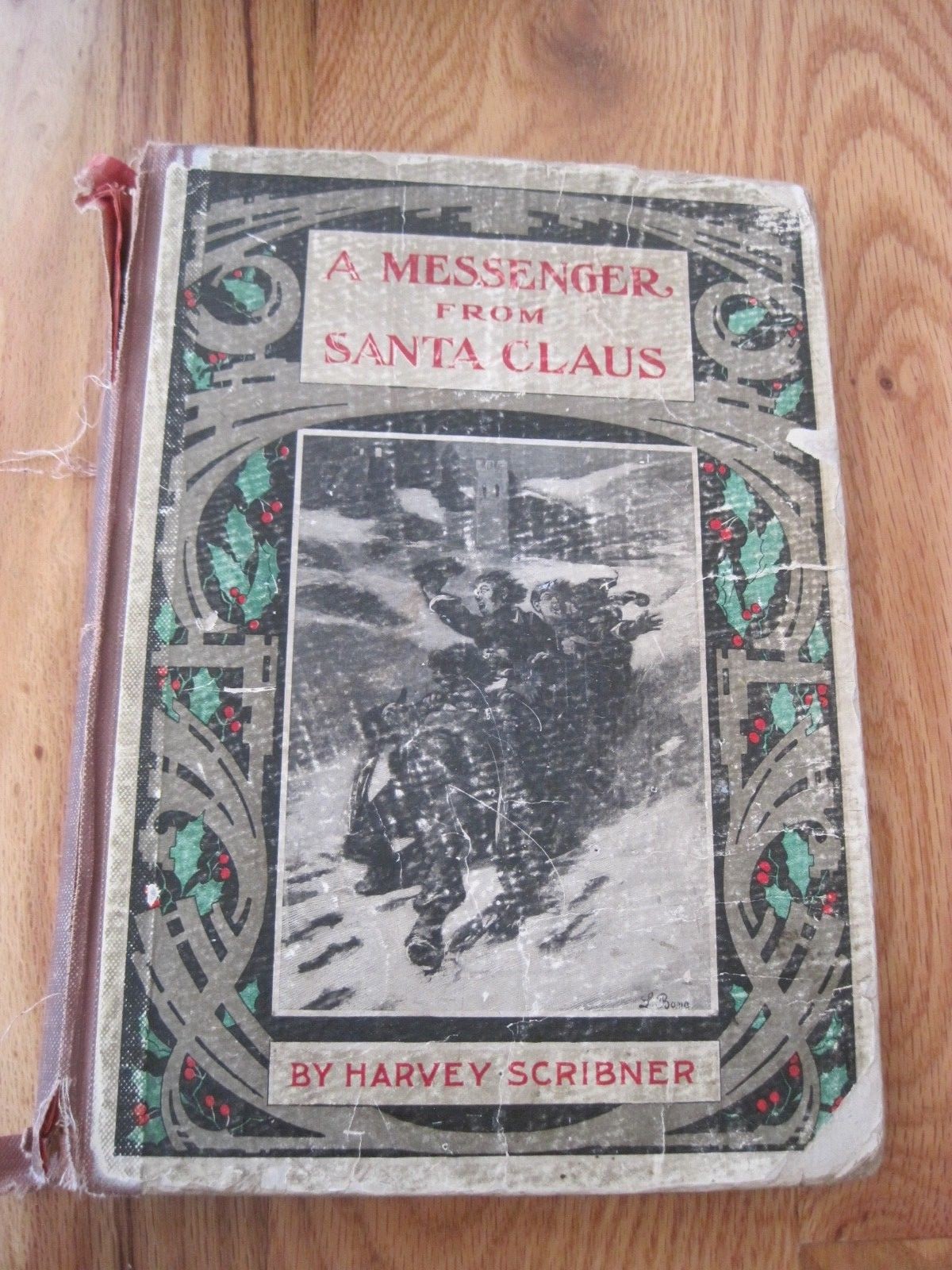 A Messenger From Santa by Harvey Scribner Franklin Printing and Engraving 1904