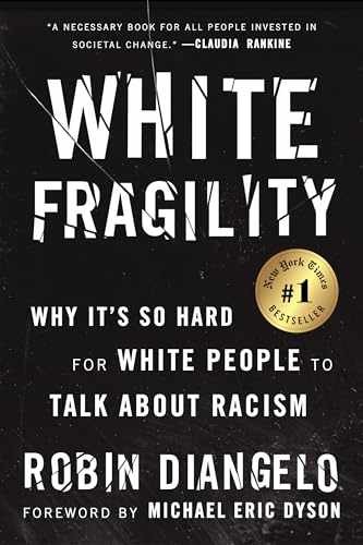 White Fragility: Why It’s So – Paperback, by DiAngelo Dr. Robin – Acceptable r