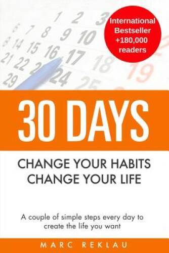 30 Days – Change your habits, Change your life: A couple of simple steps – GOOD