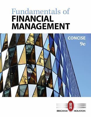 Fundamentals of Financial Management, Concise- hardcover, Brigham, 9781305635937