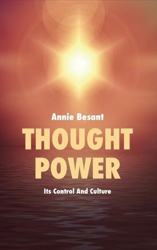 Annie Besant Thought Power (Hardback) (UK IMPORT)