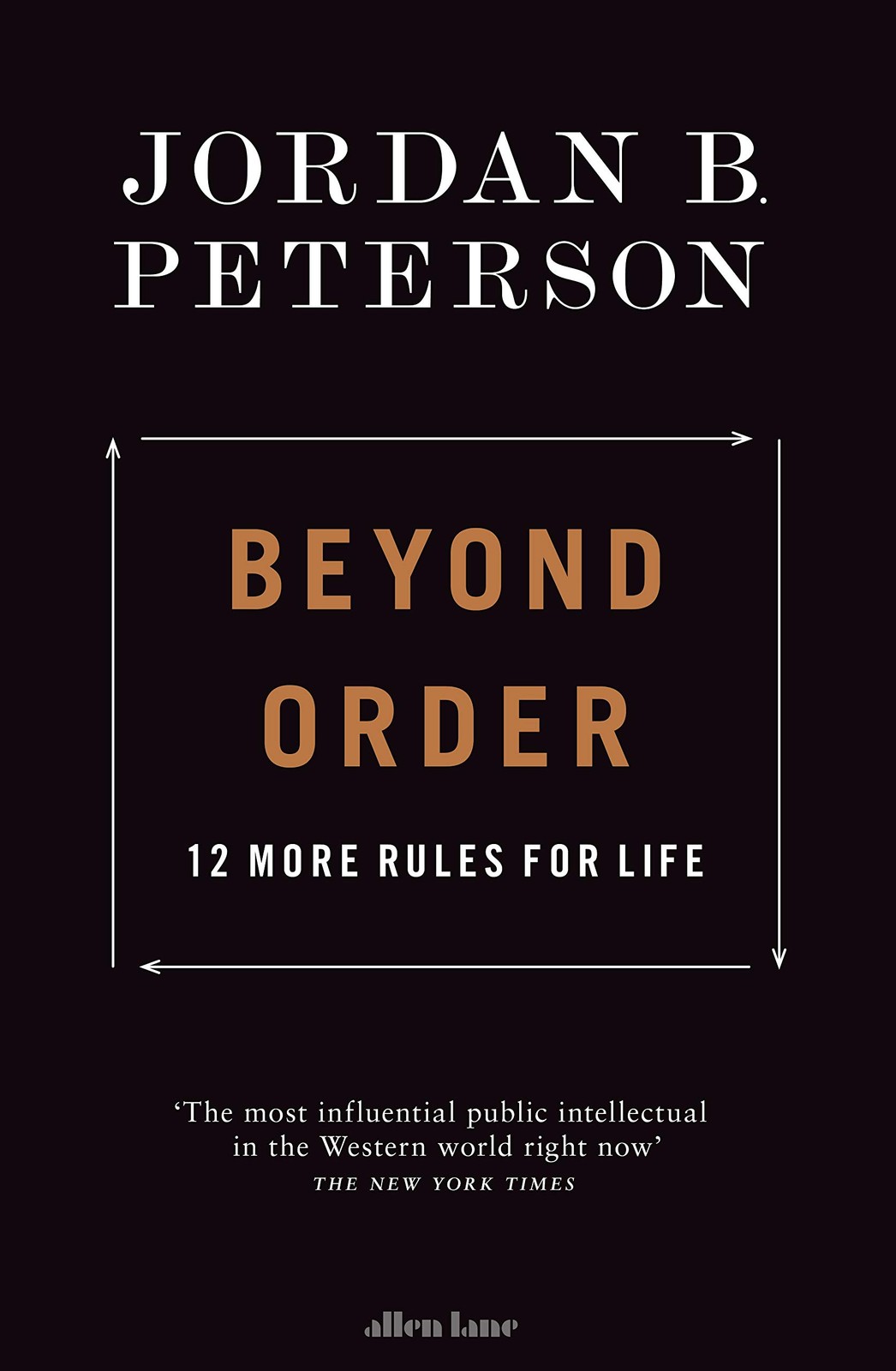 Beyond Order: 12 More Rules for Life – paperback Jordan B.|Peterson