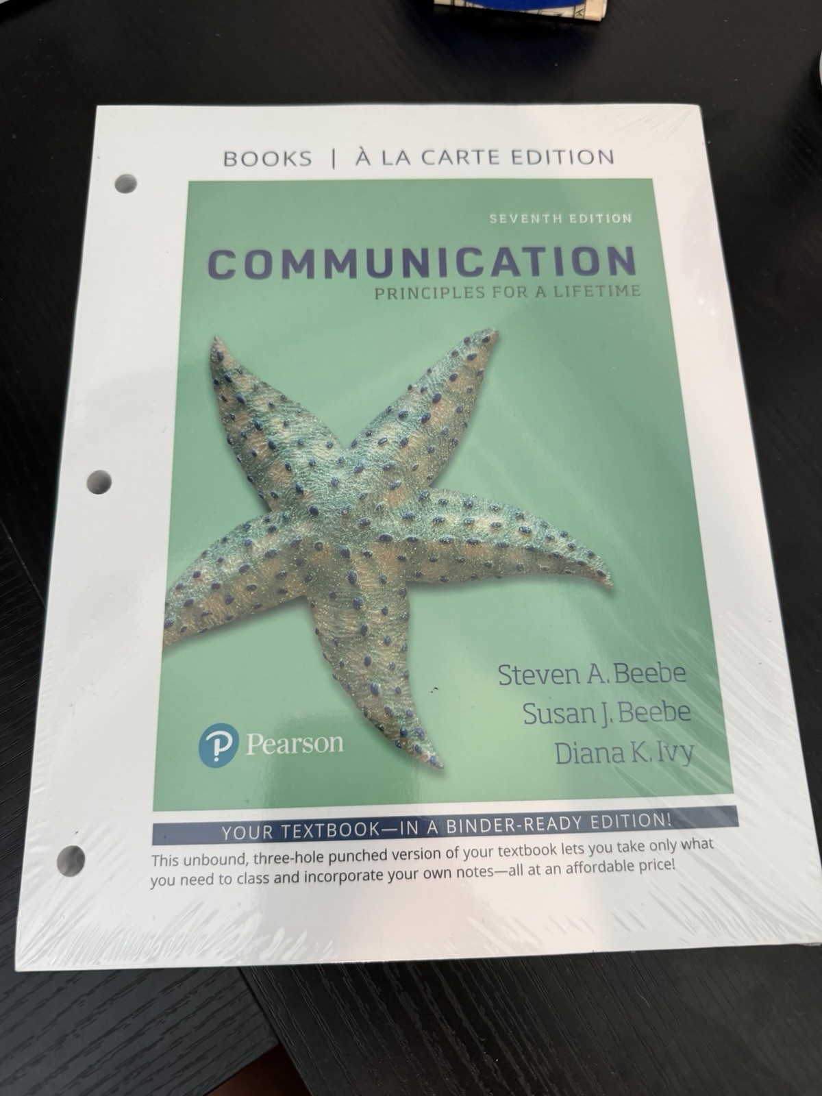 NEW (Unopened) Communication: Principles for a Lifetime by Steven Beebe 7th ED
