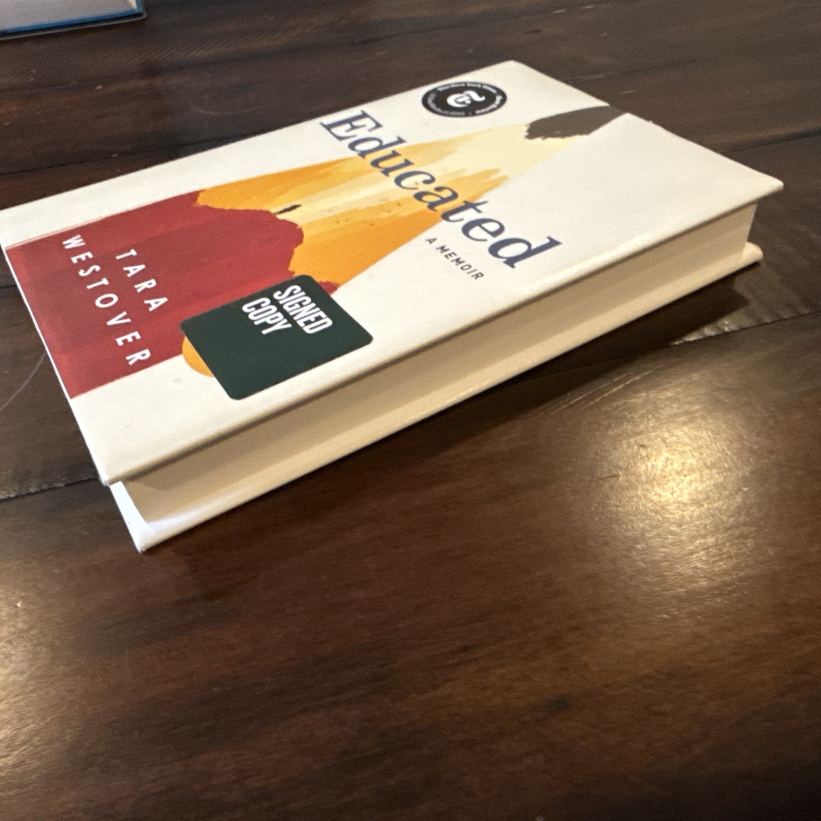 SIGNED Educated : A Memoir by Tara Westover (2018, Hardcover)