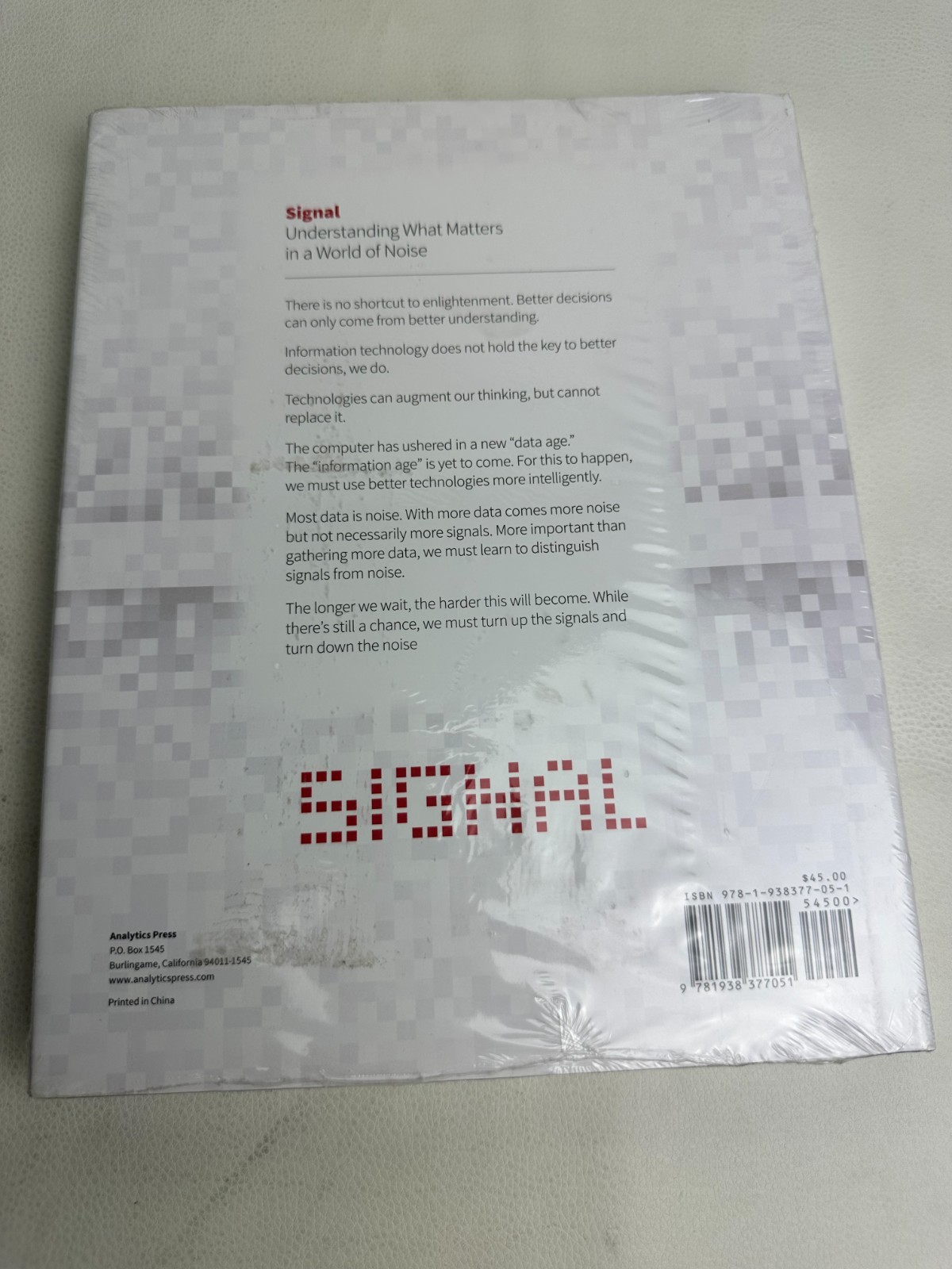Signal: Understanding What Matters in a World of Noise Stephen Few HC SEALED