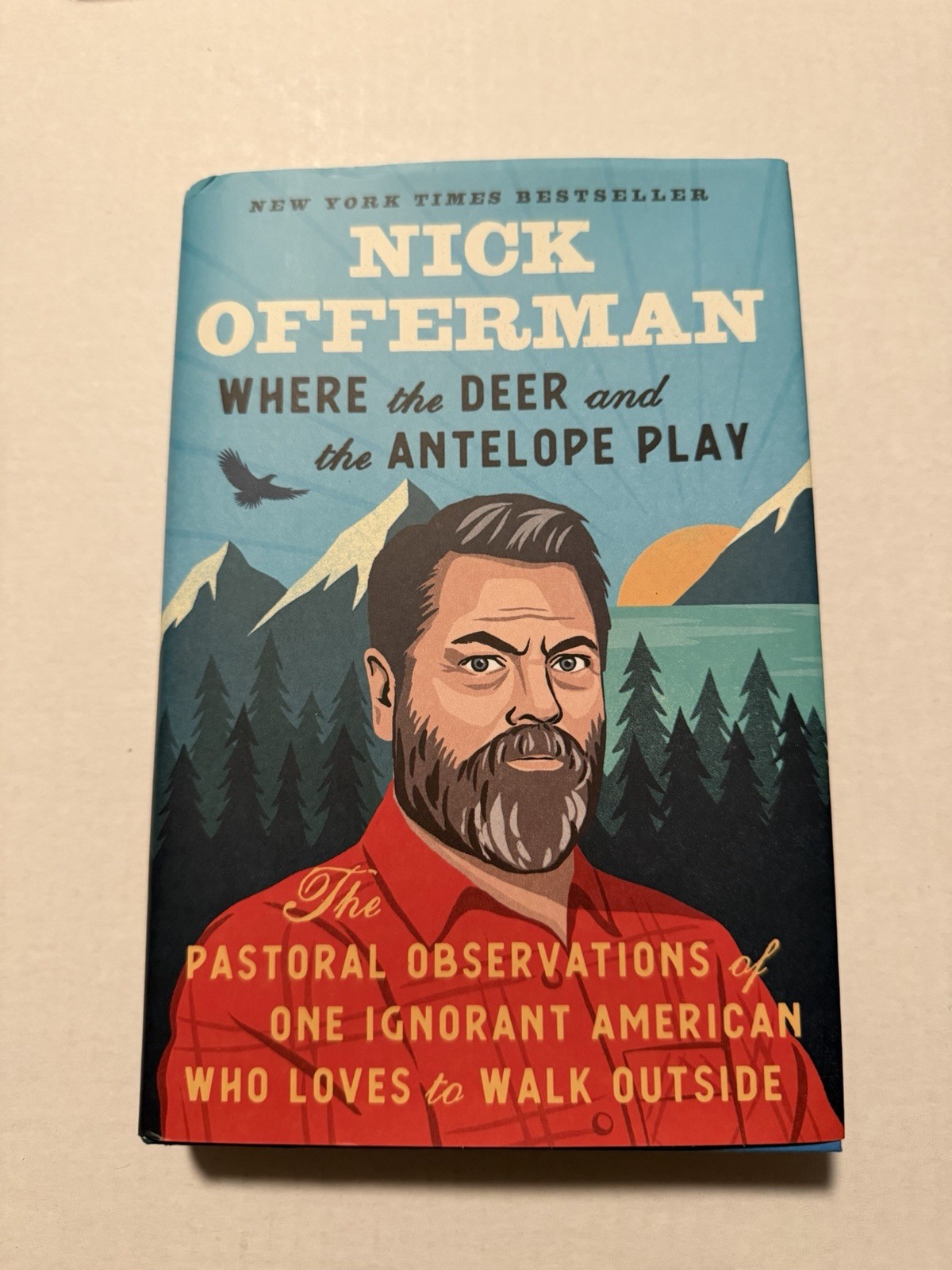 **Signed** Nick Offerman – Where the Deer and the Antelope Play 2021 Hardcover