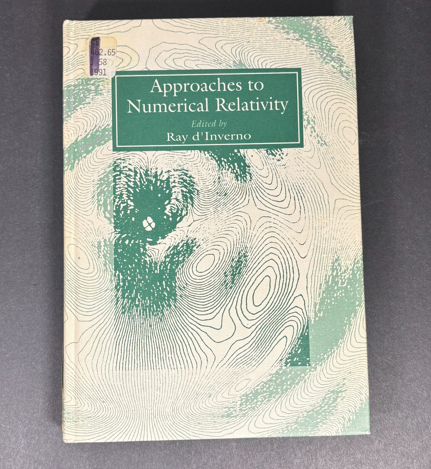 Approaches to Numerical Relativity Ray D’Inverno scarce Hardcover 1st edition