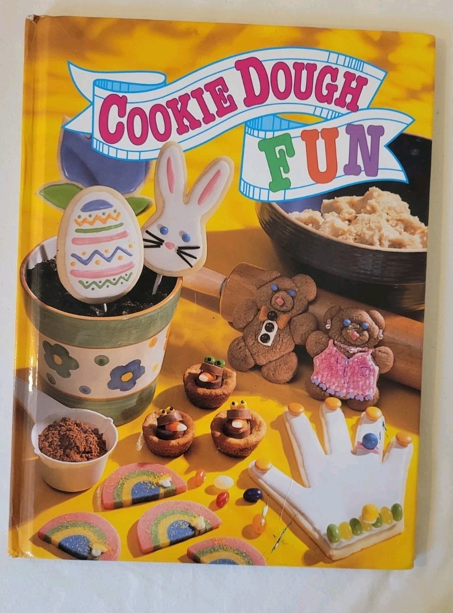 1997 Cookie Dough Fun Recipes/Crafts Illustrated Color Pictures HC 94 Pages