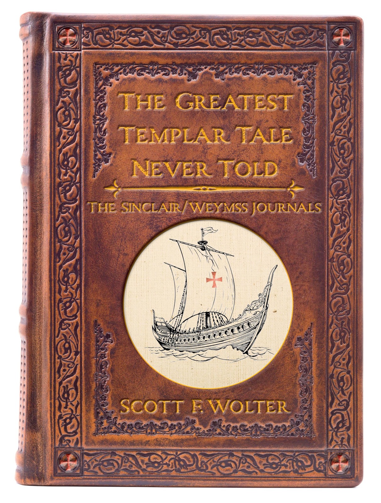 The Greatest Templar Tale Never Told Sinclair Wemyss Journals Hooked X