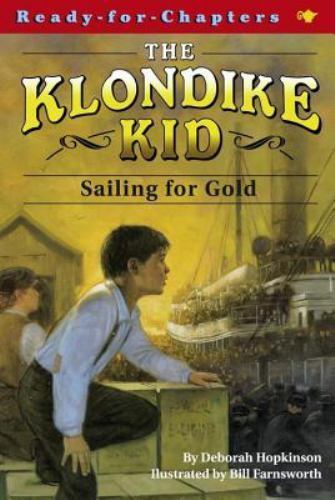Sailing for Gold – paperback, Deborah Hopkinson, 0689860315