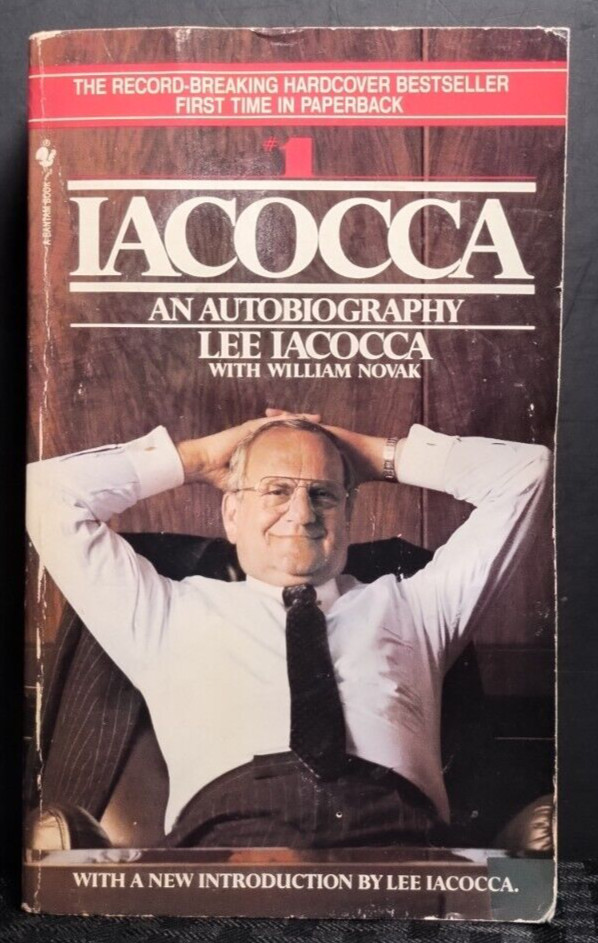 Iacocca An Autobiography Lee Iacocca PB Business Memoir Automotive Industry