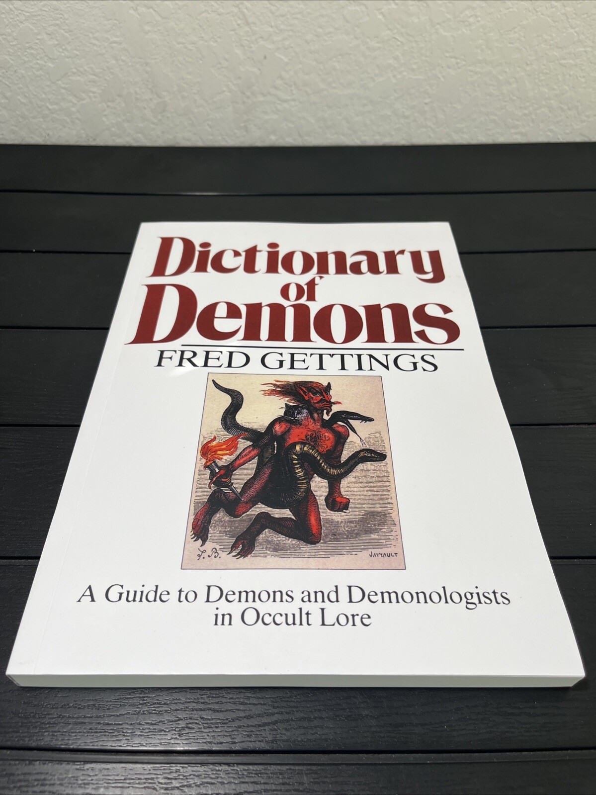 Dictionary of Demons: A Guide in Occult Lore,Fred Gettings,large Print 8.5*11.5”