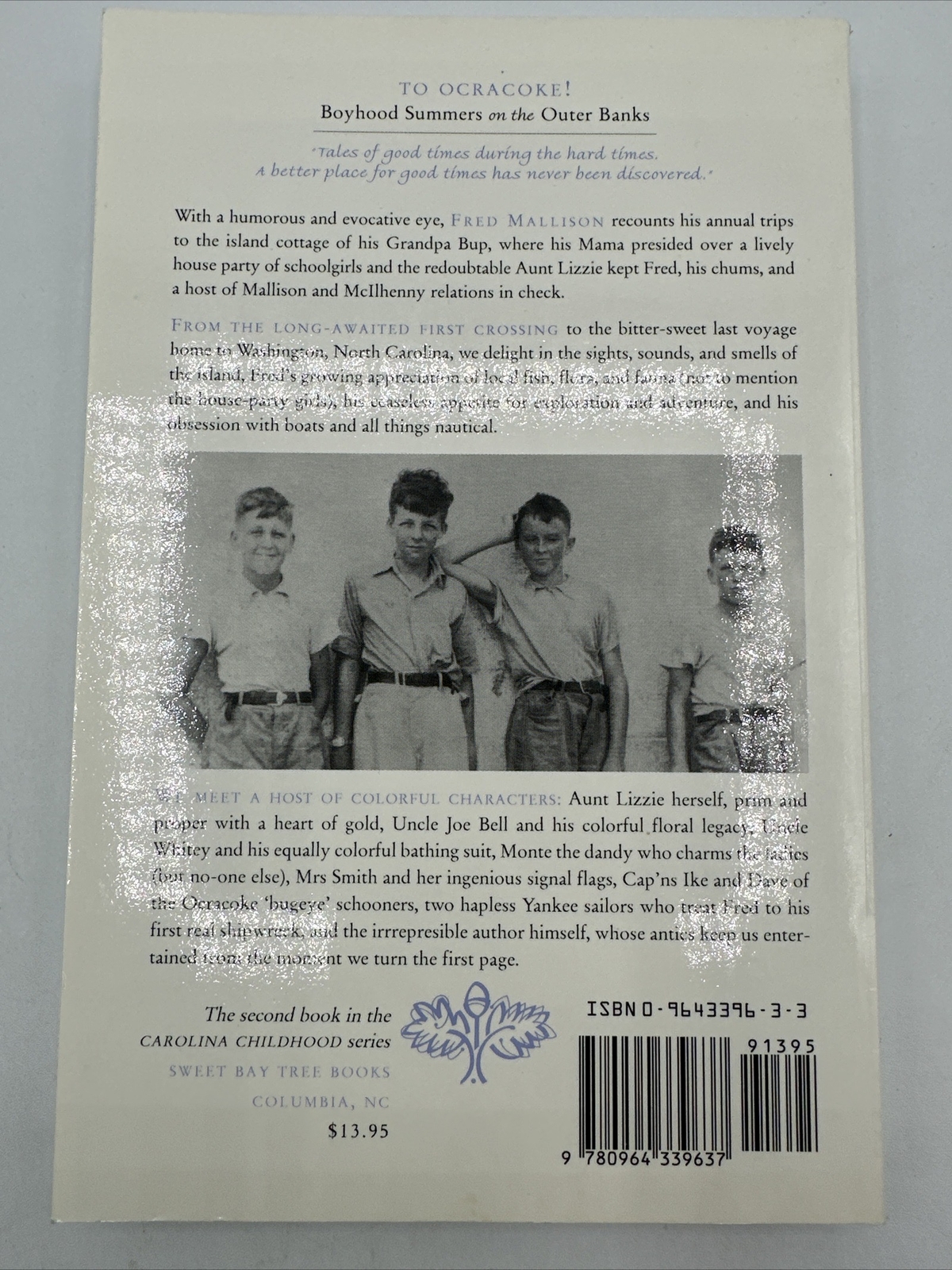 To Ocracoke! Outer Banks Boyhood Summers 2000 214 Pages Paperback
