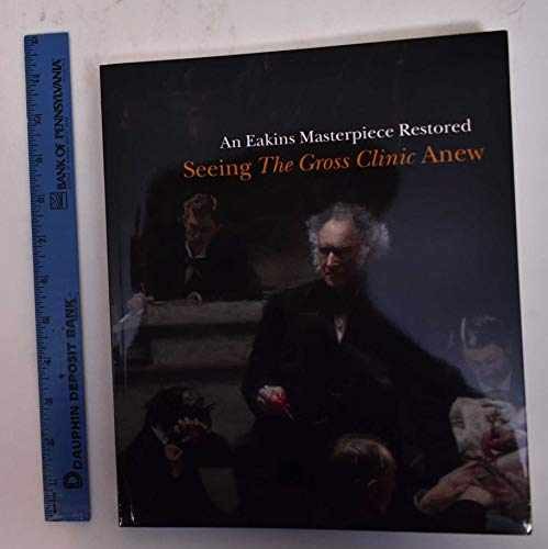 An Eakins Masterpiece – Paperback, by Conn Steven; Schreiner – Very Good