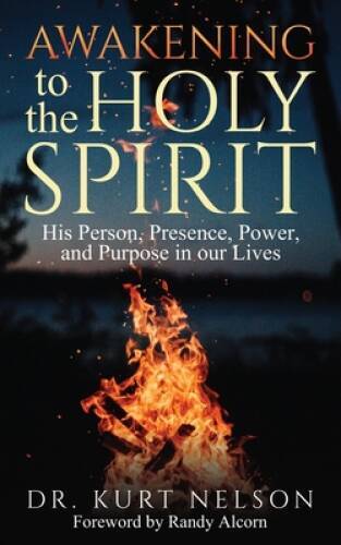 Awakening to the Holy Spirit: Person, Presence, Power, Purpose – VERY GOOD