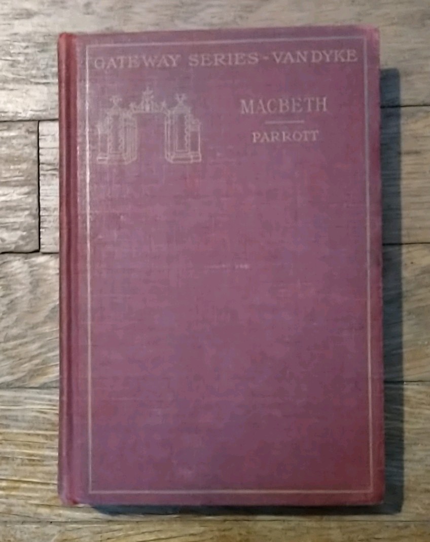 Macbeth Gateway Series Van Dyke Parrott 1904 Vintage Hardcover Shakespeare