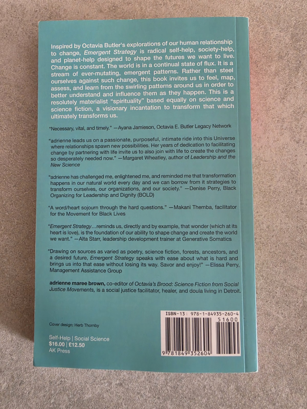 Emergent Strategy : Shaping Change, Changing Worlds by adrienne maree brown…