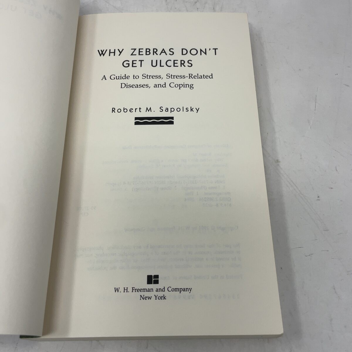 Why Zebras Dont Get Ulcers by Robert M. Sapolsky PB First Edition Like New 1995